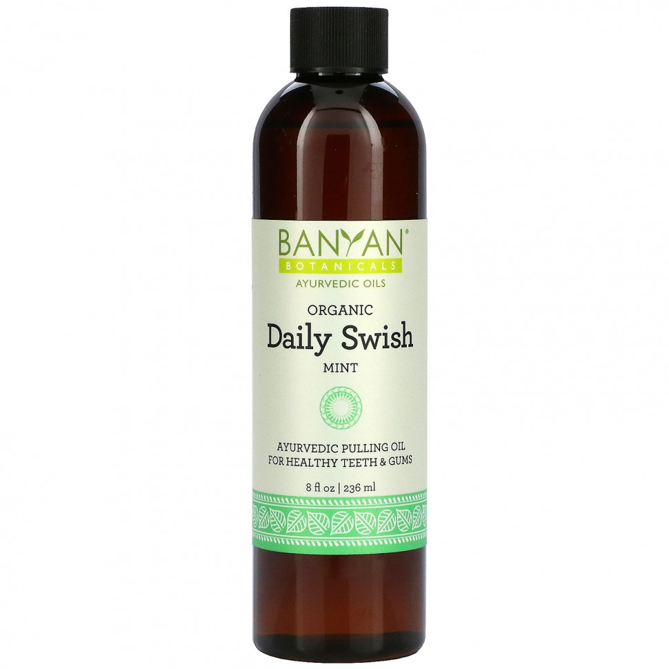   Banyan Botanicals, Organic Daily Swish, , 236  (8 . )   -     , -  