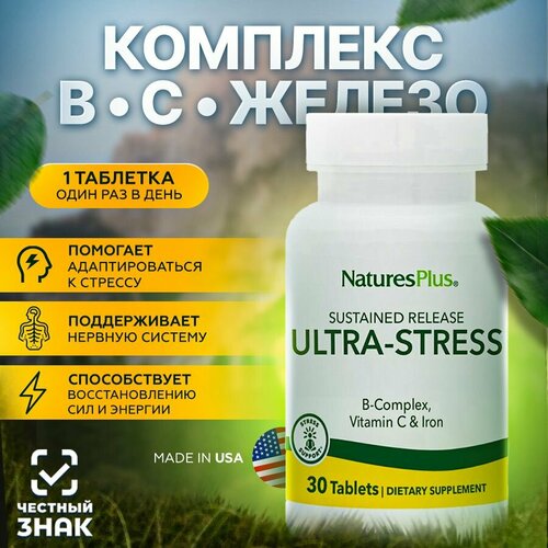 ���� Natures Plus ������-������ �-�������� (Ultra-Stress B-Complex), 30 ��������